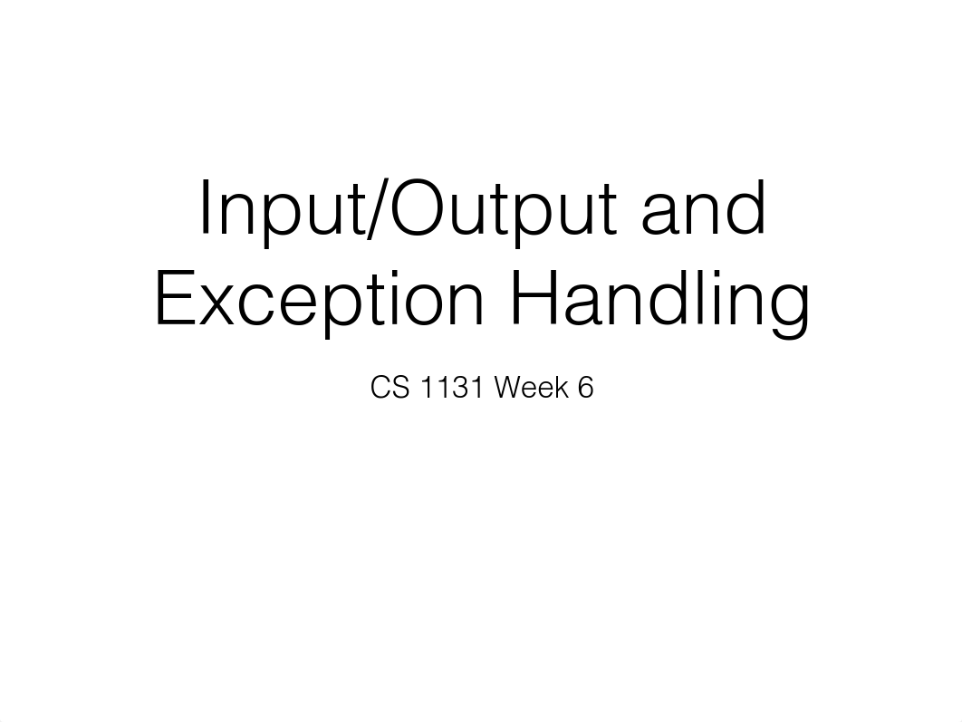 CS 1122 Chapter 7 File Input-Output and Exception Handling.pdf_d8q3hhnuduk_page1