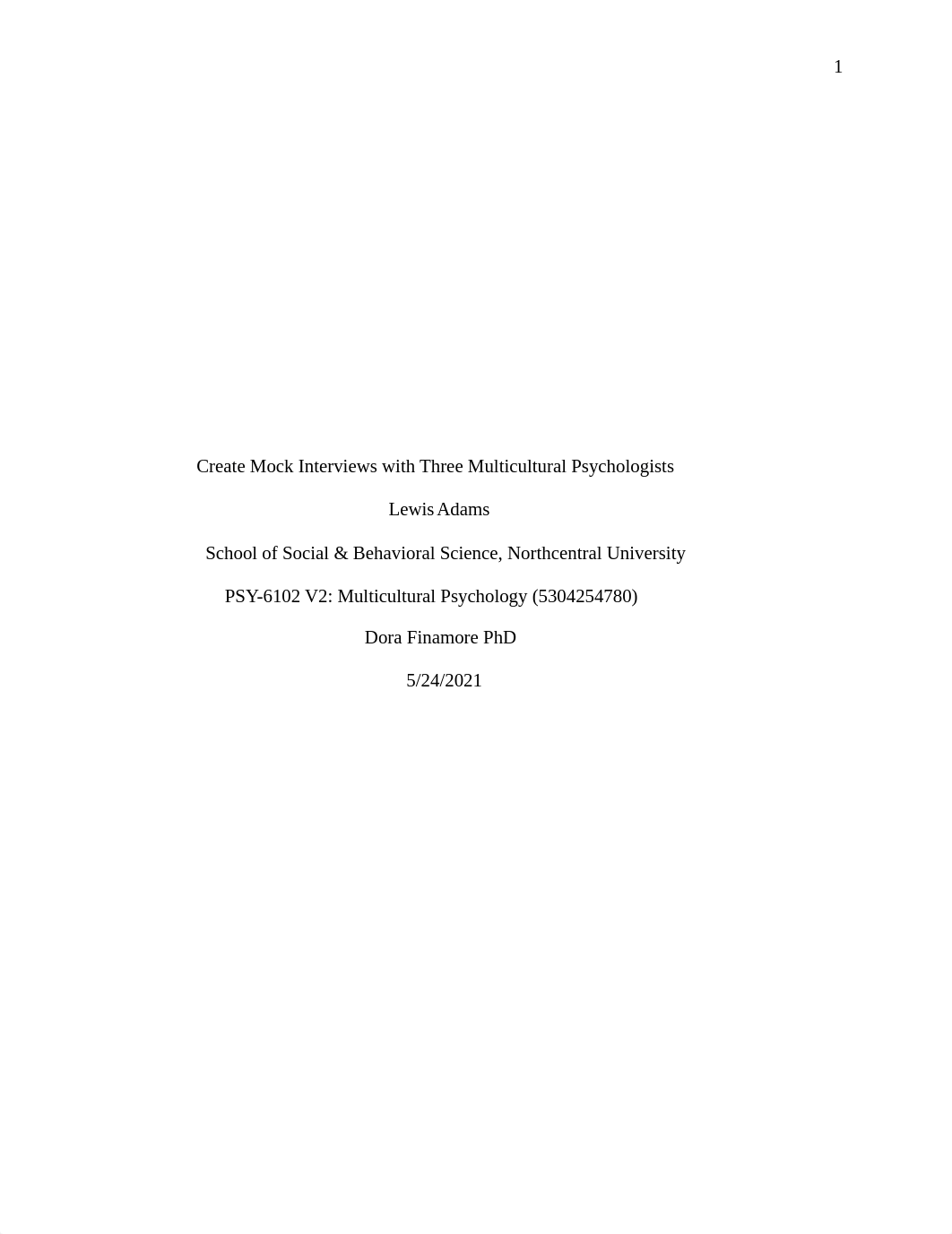 Psy-6102 Mock Interviews with Three Multicultural Psychologists.docx_d8qb5axpvg7_page1