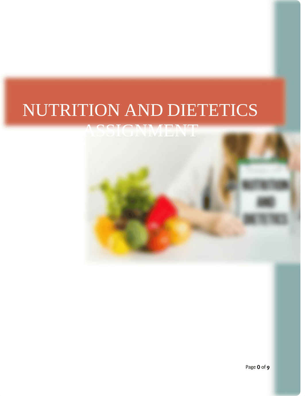 Nutrition and dietetics assignment.docx_d8qwzl4dxx8_page1