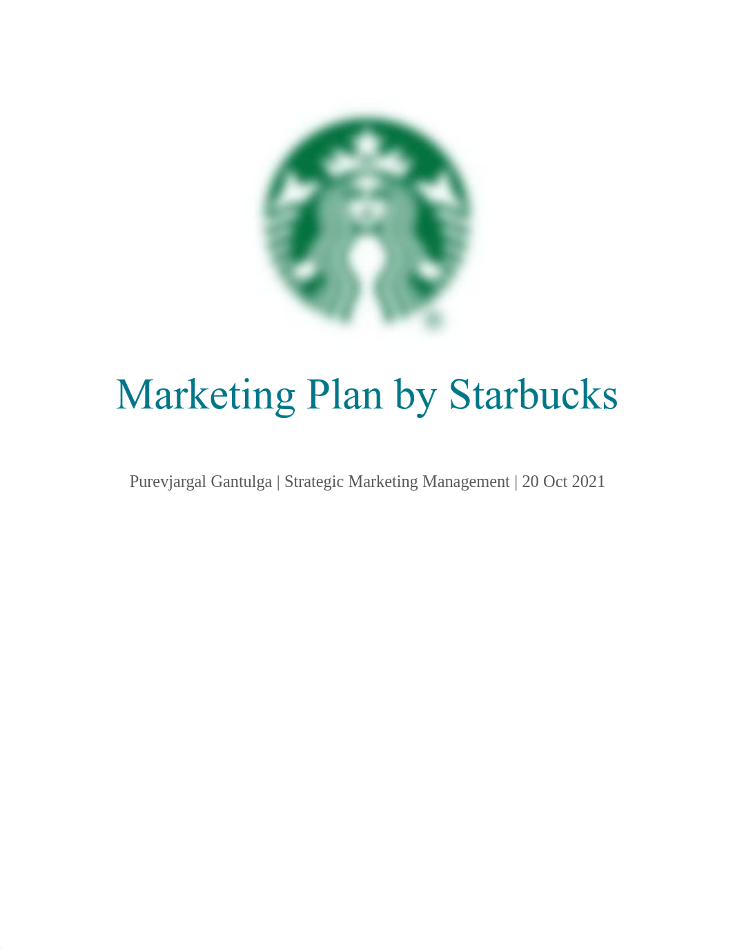 Purevjargal.G - Marketing Plan by Starbucks.pdf_d8r4dlk0l2h_page1