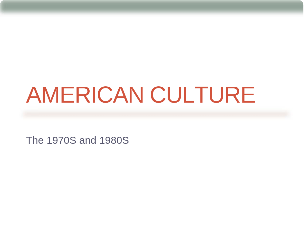 AMERICAN CULTURE 1970s & 1980s.pdf_d8rls1rbdkm_page1