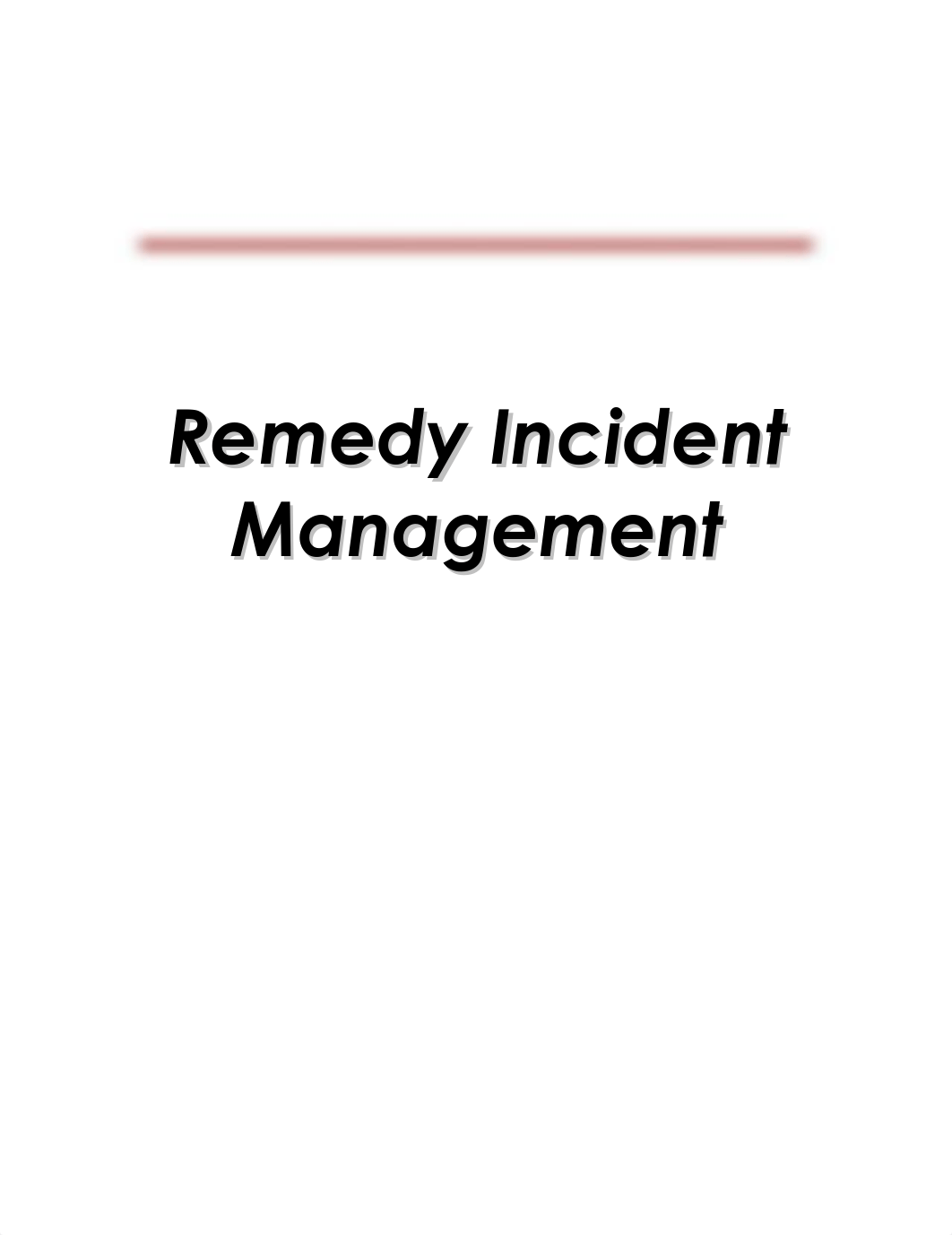 Remedy Incident Management Training_d8ry62wrksq_page1