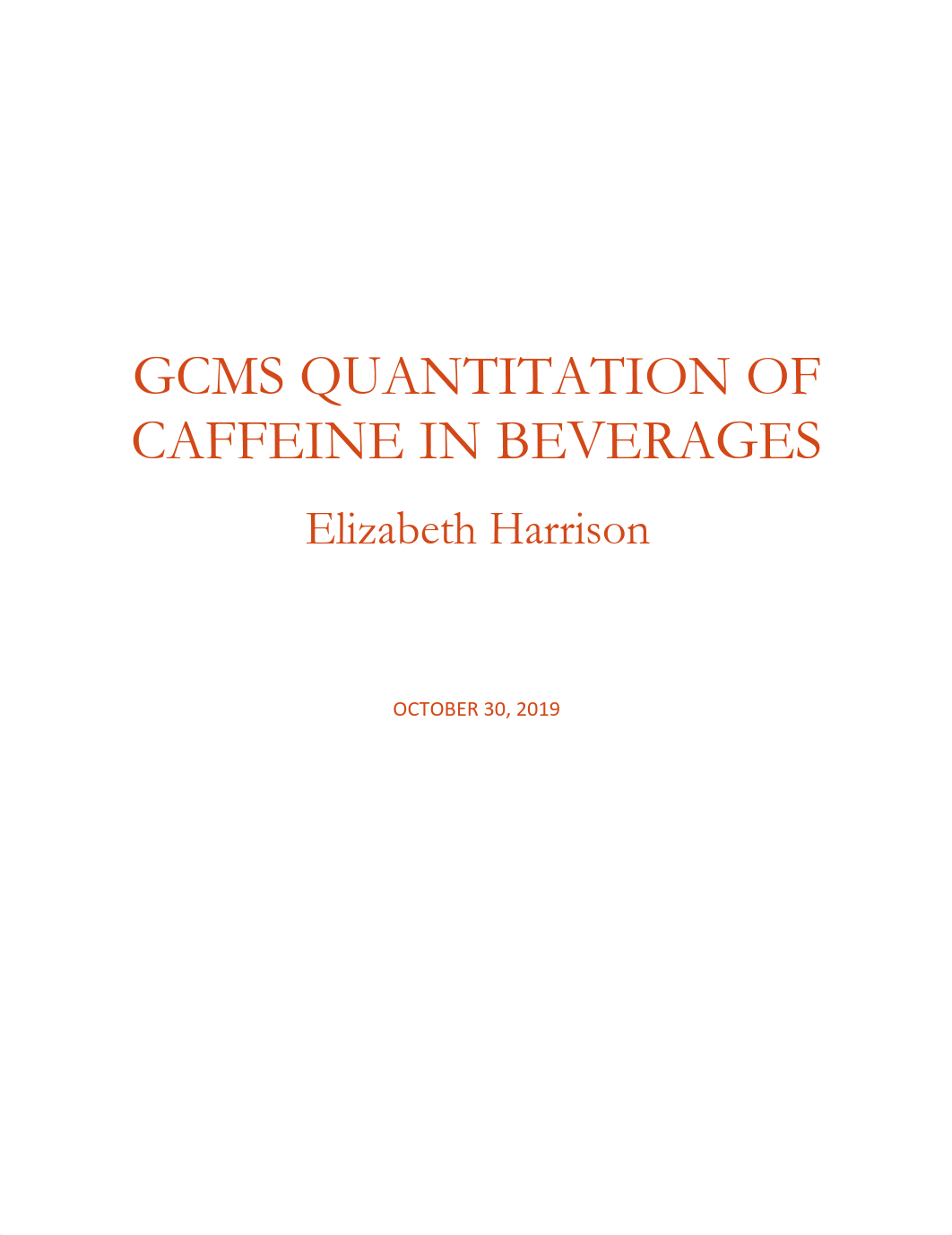 Harrison-GCMS Quantitation of Caffeine in Beverages.pdf_d8srxjc7uyr_page1