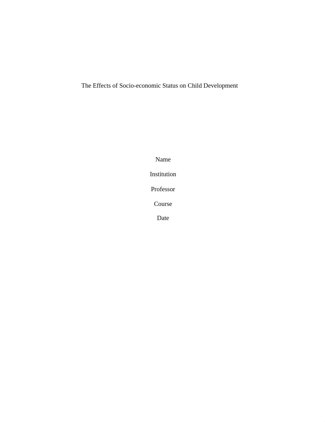 The Effects of Socioeconomic Status on Child Development.docx_d8sz82602i8_page1