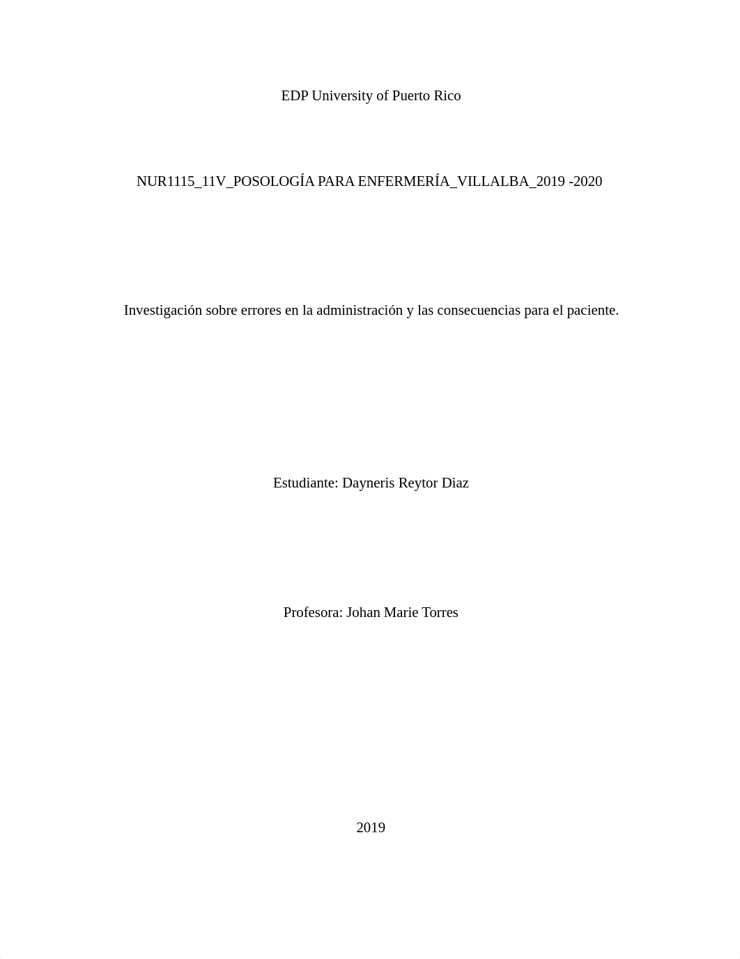 Tarea 1 investigación sobre errores en la administración y las consecuencias para el paciente.docx_d8t9fs8wh2b_page1