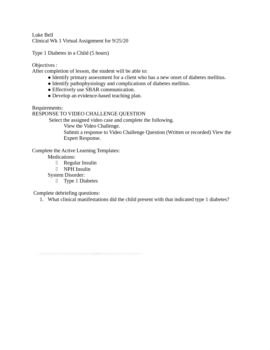 Virtual Clinical Assignment Wk 4 Type 1 Diabetes in a Child.docx_d8t9o0m1akt_page1