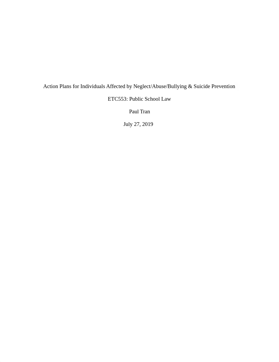 ETC_553 - Tran, Paul - Abuse, Bullying, Neglect, Harassment, Suicide Prevention Action Plan.docx_d8ta6uathlm_page1