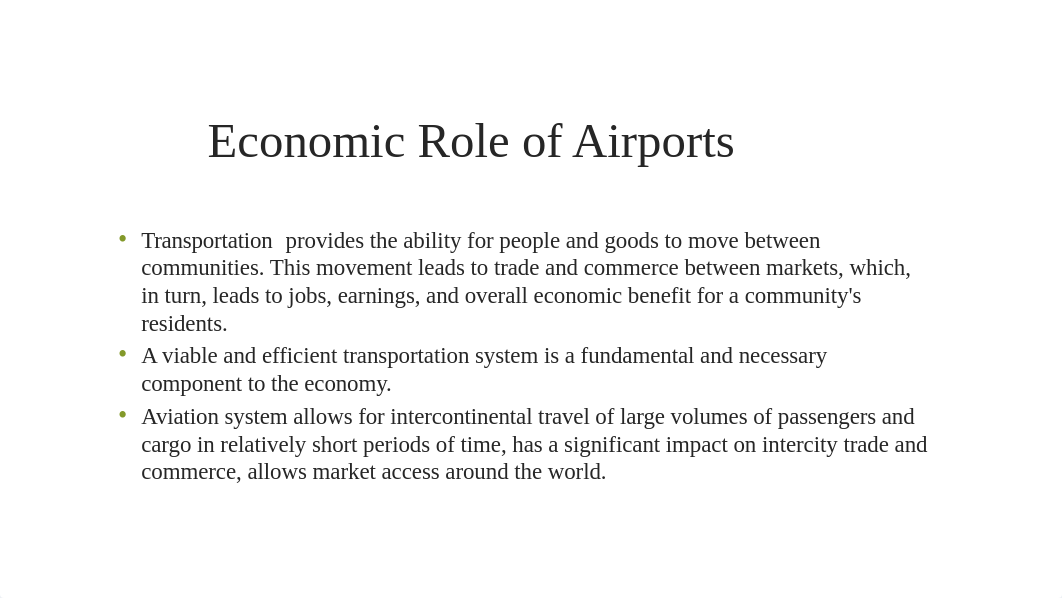 Lecture 3 - The Economic, Political and Social Role of the Airports(2).pptx_d8tjsi27h8l_page4