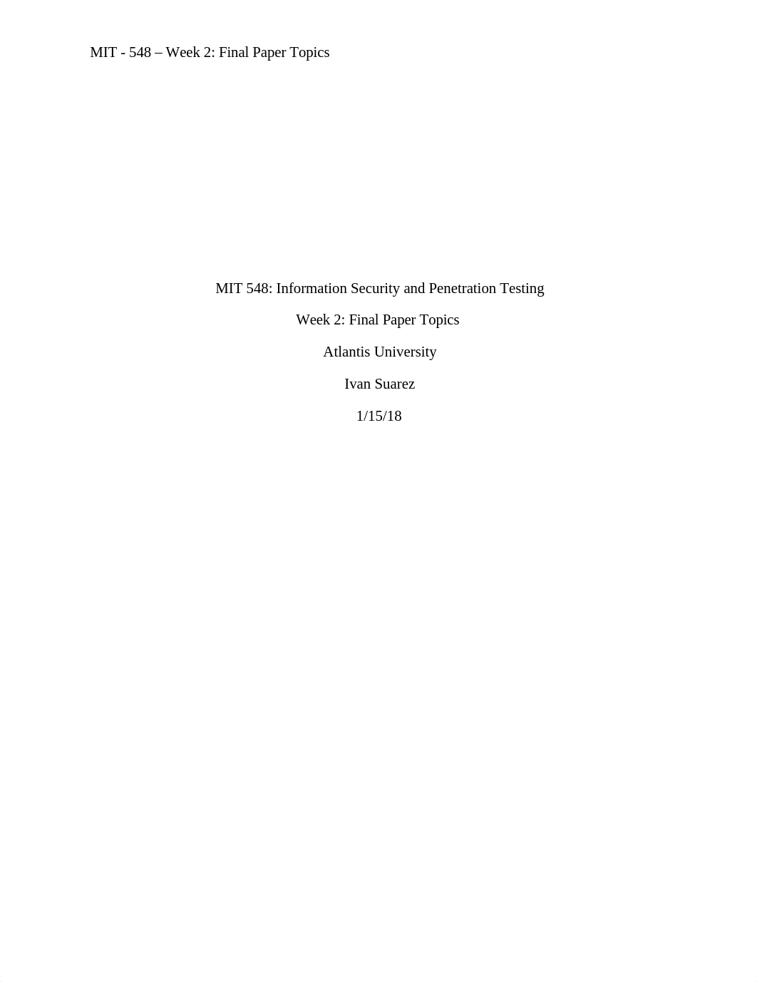 MIT - 548 - Week 2 Final Paper Topics.docx_d8u7g13o46s_page1