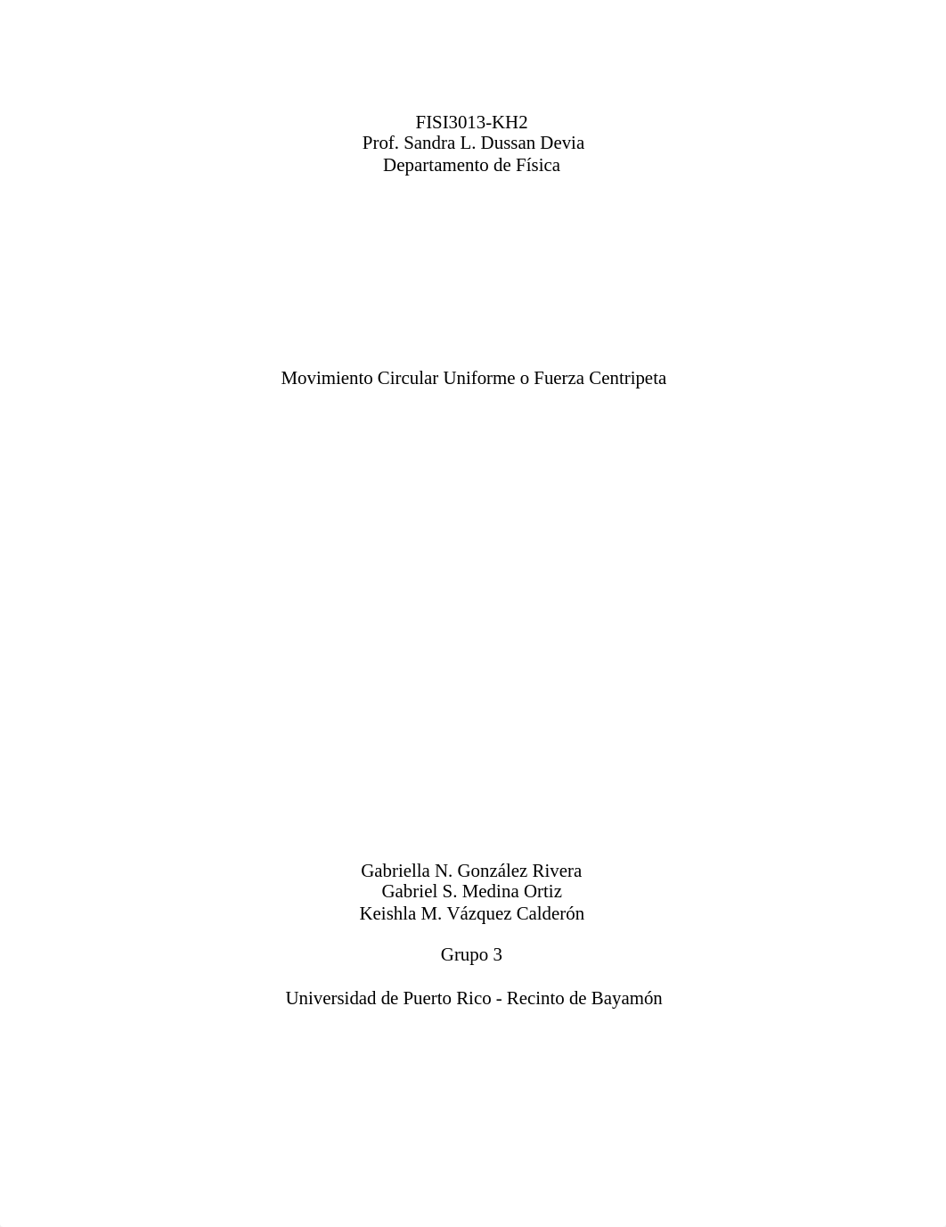 Informe Fuerza Centripeta FISI 3013-KH2.pdf_d8umbz2puh0_page1