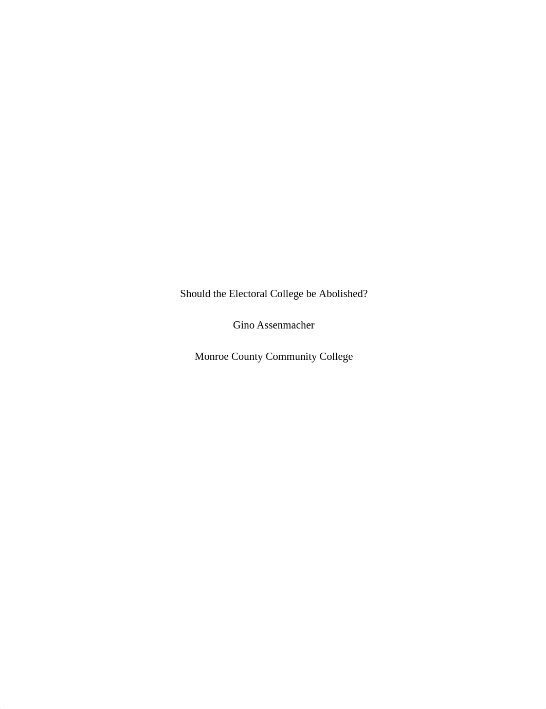 Should the Electoral College be Abolished 2.docx_d8uvylk5r84_page1