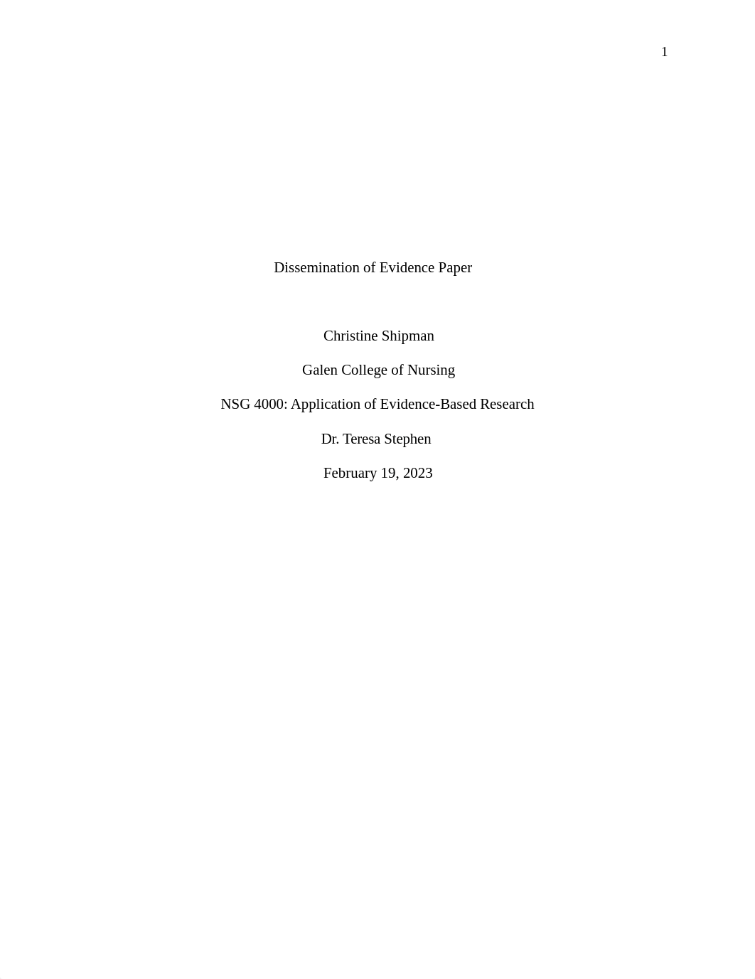 NSG 4000 - Dissemination of Evidence Paper.docx_d8uyh0oa13h_page1