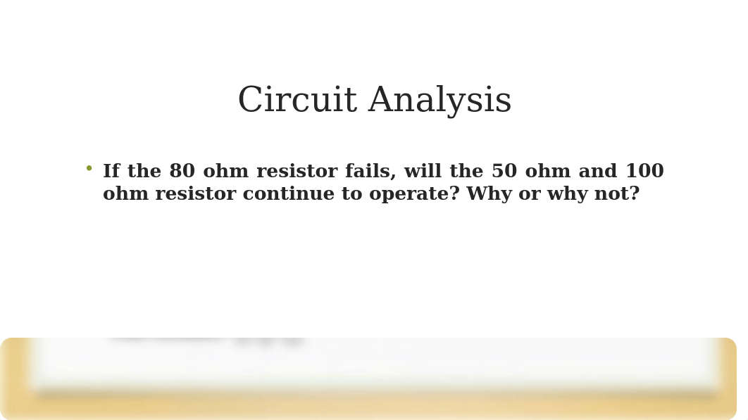 Pecha Kucha Circuit Analysis.pptx_d8v43mm9wk5_page3