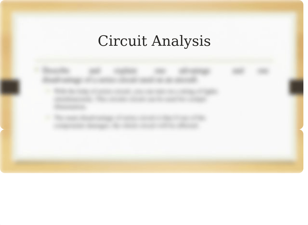 Pecha Kucha Circuit Analysis.pptx_d8v43mm9wk5_page5