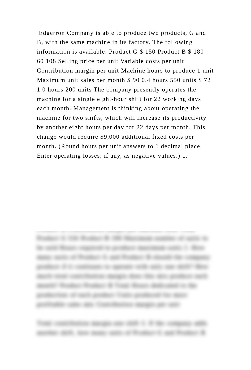 Edgerron Company is able to produce two products, G and B, with the s.docx_d8vbgt74d9a_page2