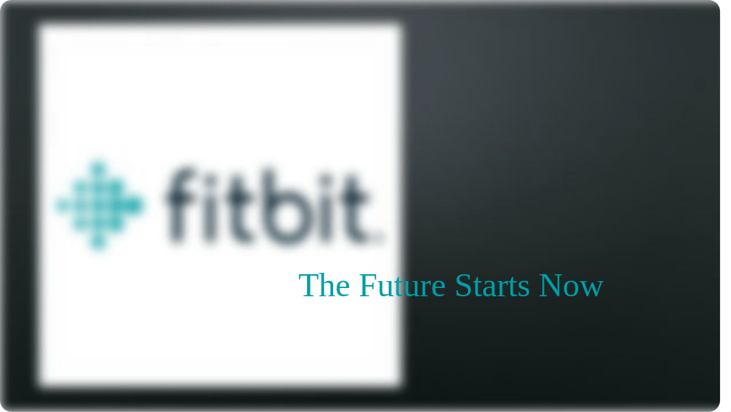 Final Project- Fitbit Presentation.pptx_d8vkrcyxw0y_page1