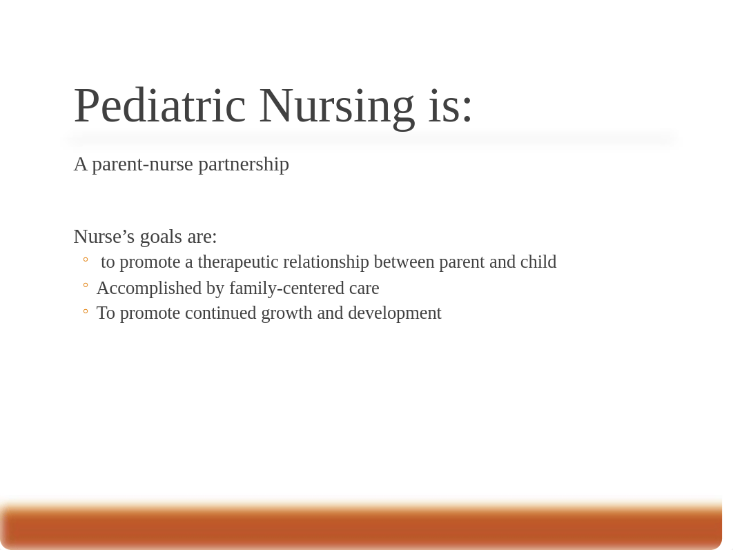 Introduction to Pediatric Nursing 2012 Student Version.ppt_d8vm3zjsqxu_page4