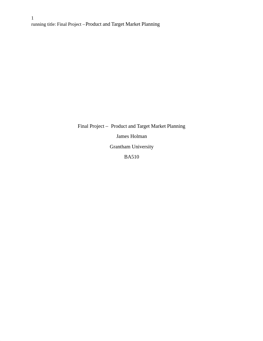 Whole Foods - Product and Target Market Planning.docx_d8vsrrqlwoe_page1