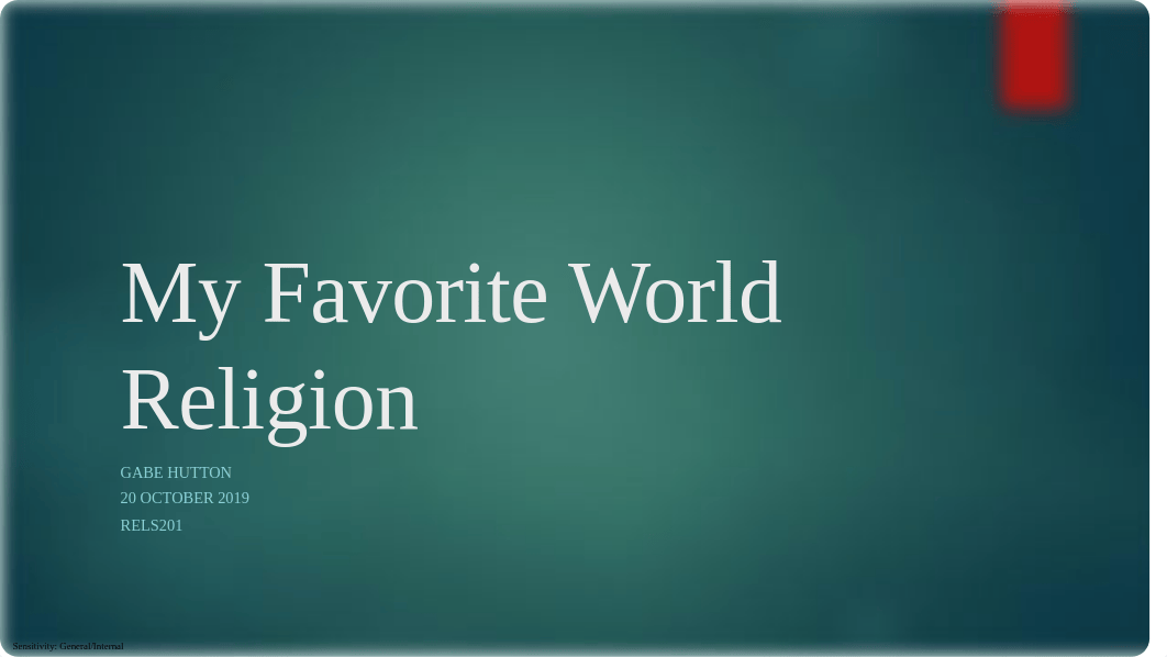 My Favorite World Religion_wk7_Hutton.pptx_d8vxfepsgkr_page1