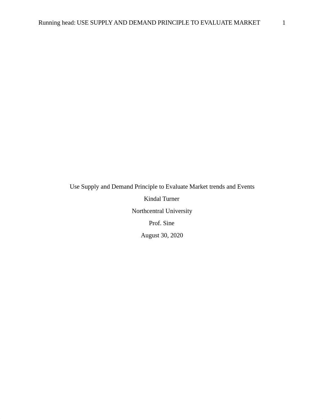 Week 2 Assignment USE SUPPLY AND DEMAND PRINCIPLE TO EVALUATE MARKET TRENDS AND EVENTS  (1).docx_d8wgs57n8o3_page1