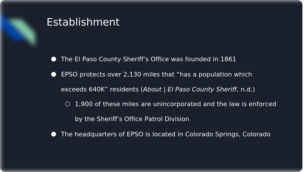 CRJ1010 M2 Review of a Law Enforcement Agency - Evan Eakin.pptx_d8wk9sjfoqo_page2