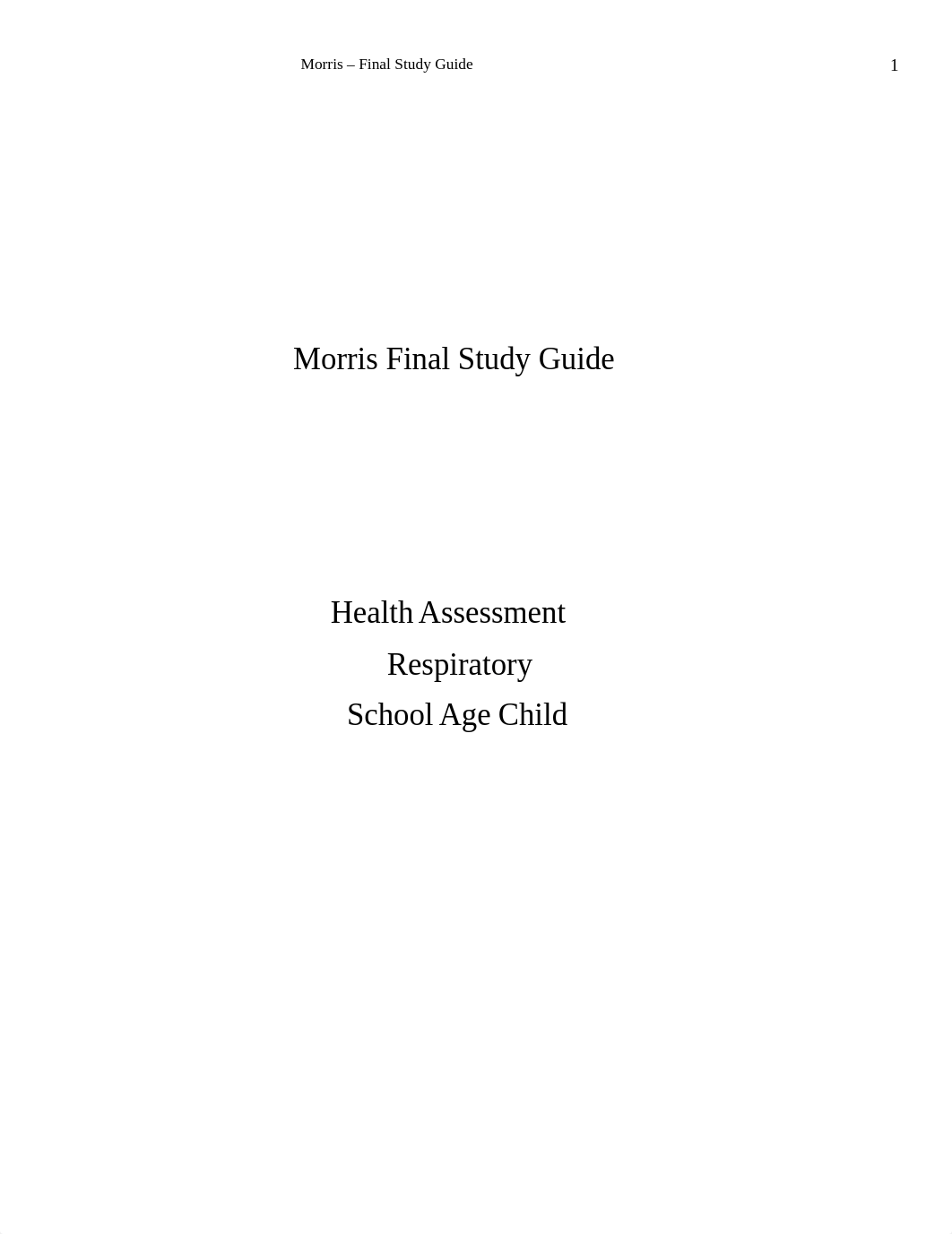 Morris - Final Study Guide.docx_d8wkgqqwyh4_page1