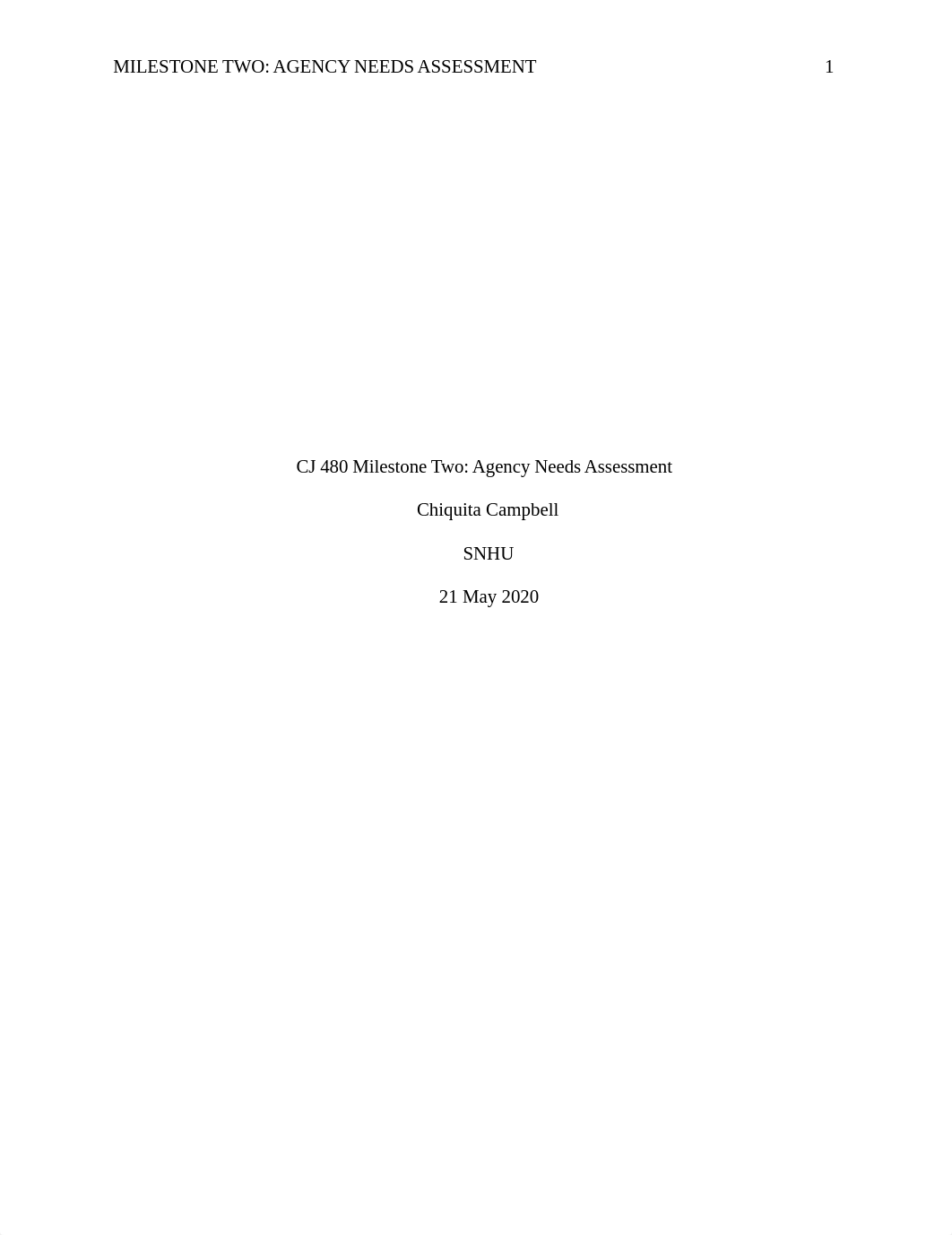 CJ 480 - 3-1 Final Project Milestone Two Agency Needs Assessment.docx_d8x6927djzt_page1