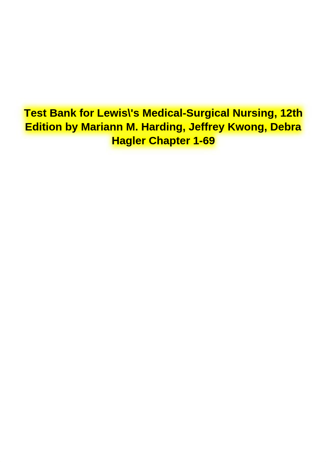 Test_bank_for_lewiss_medical_surgical_nursing_12th_edition_by_mariann_m._harding_jeff..pdf_d8xnrku0od6_page2