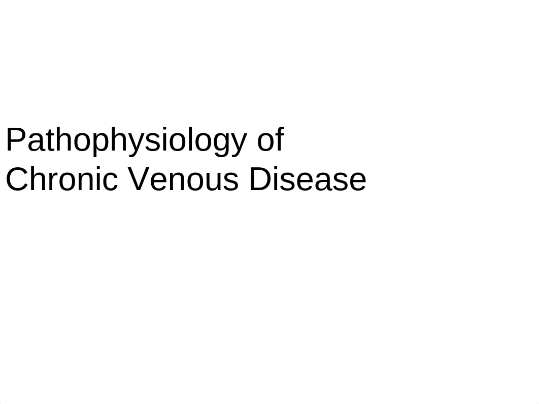 1 Pathophysiology of Chronic Venous Disease rApr12.pdf_d8xo2ja3e99_page1