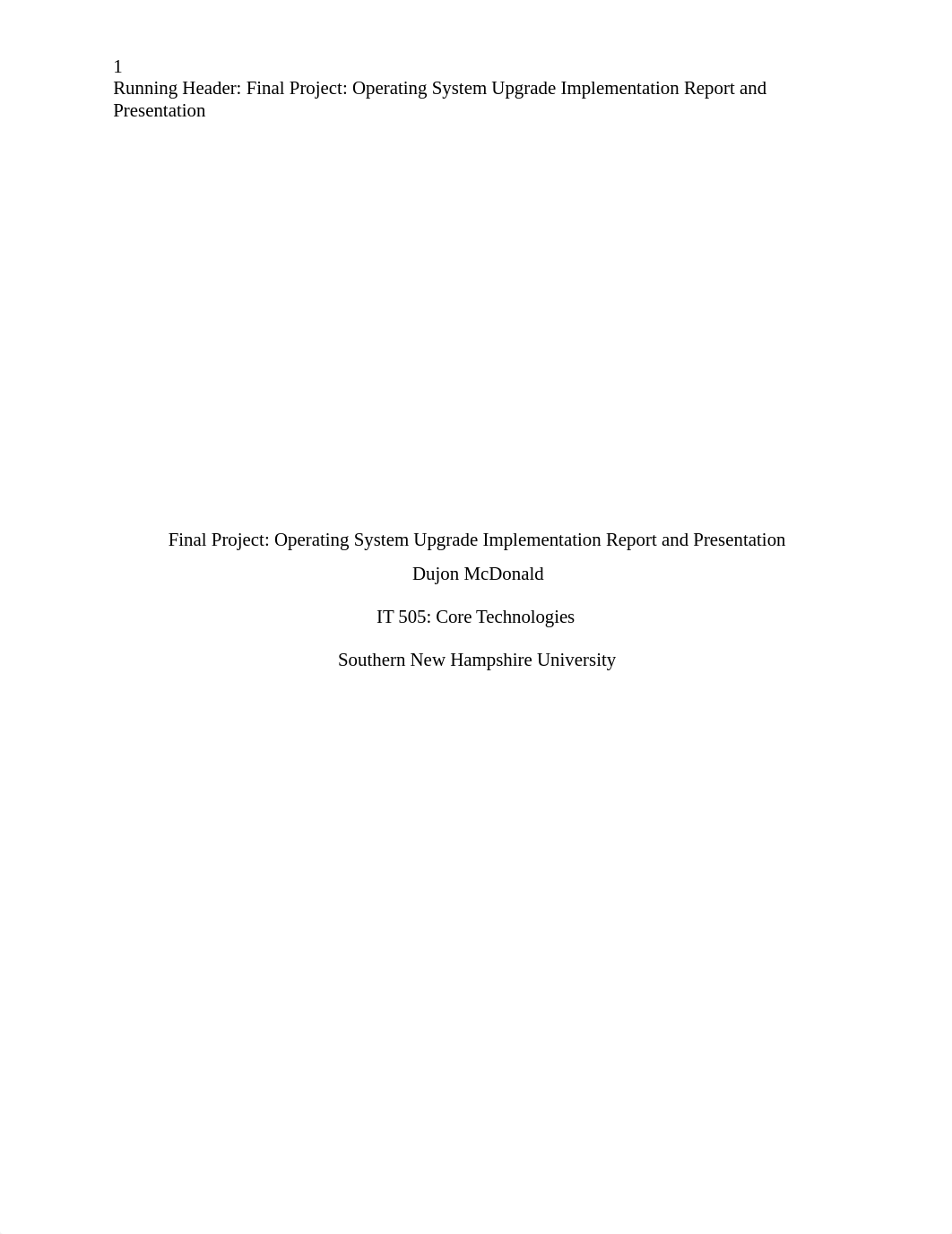 Final Project- Operating System Upgrade Implementation Report and Presentation.docx_d8yixlfm6d1_page1