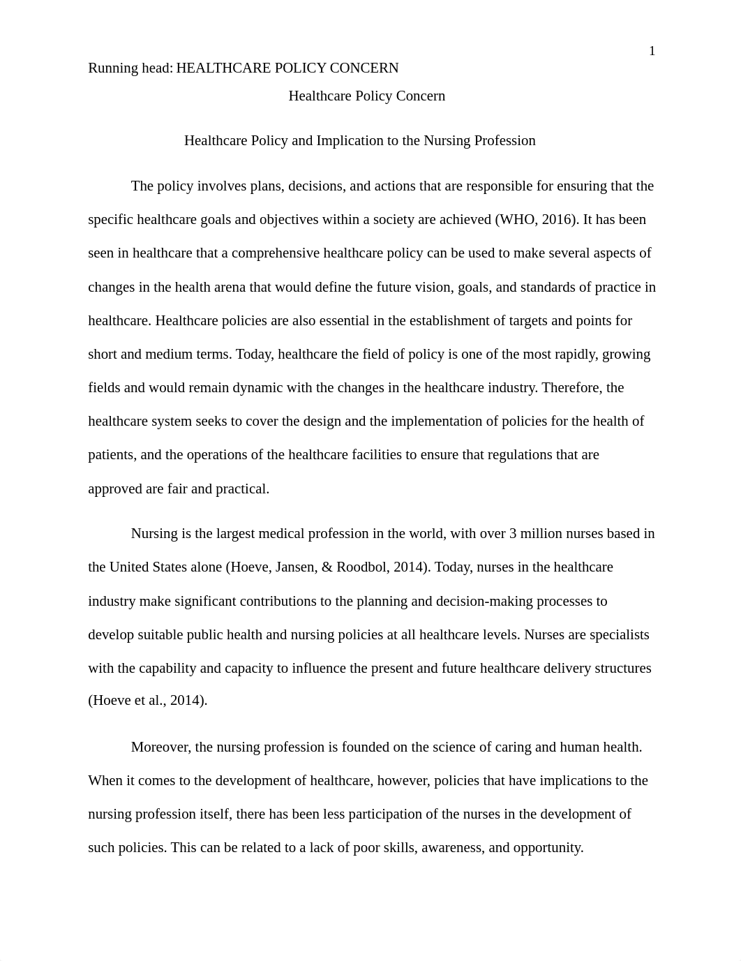 Healthcare_Policy_Concern_for_wk_4_paper.docx_d8yqh8fibzp_page1