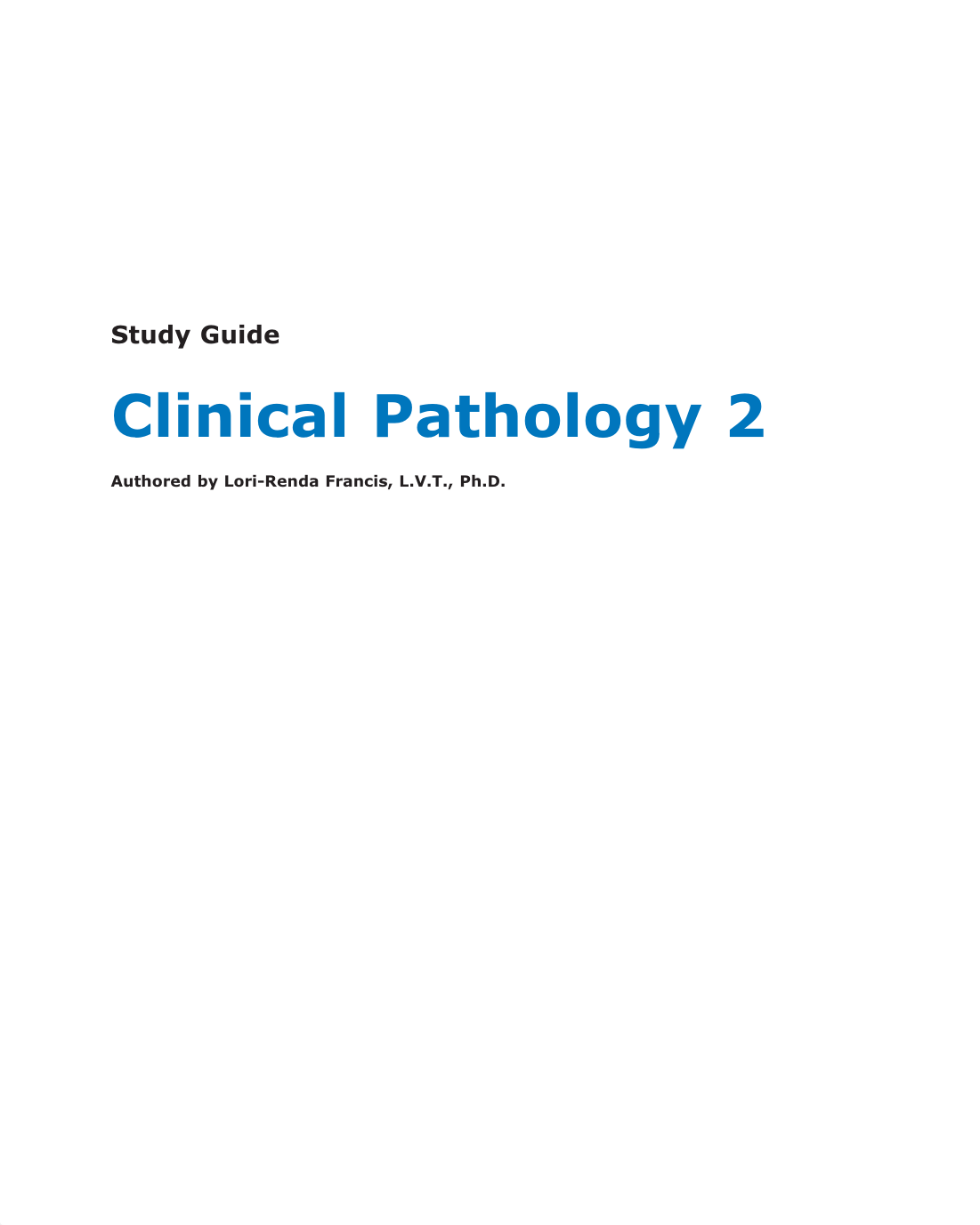 Clinical Pathology 2 Study Guide.pdf_d8zougl4oxs_page3