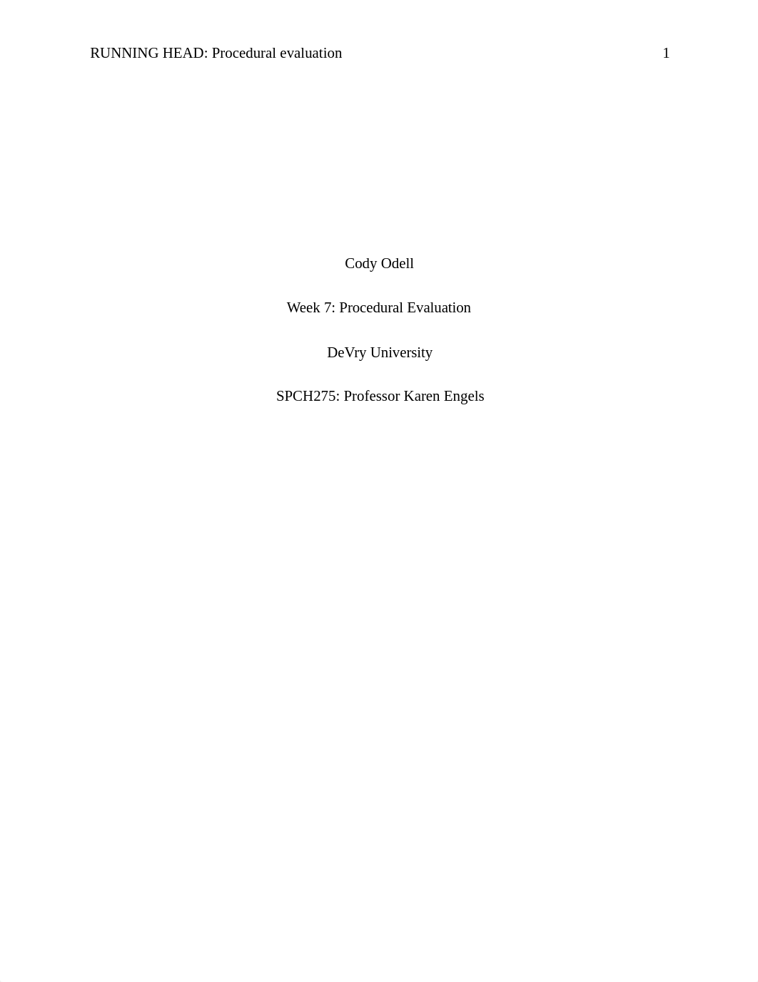 Odell.Wk7 Procedural Evaluation.docx_d8zpea5mroh_page1