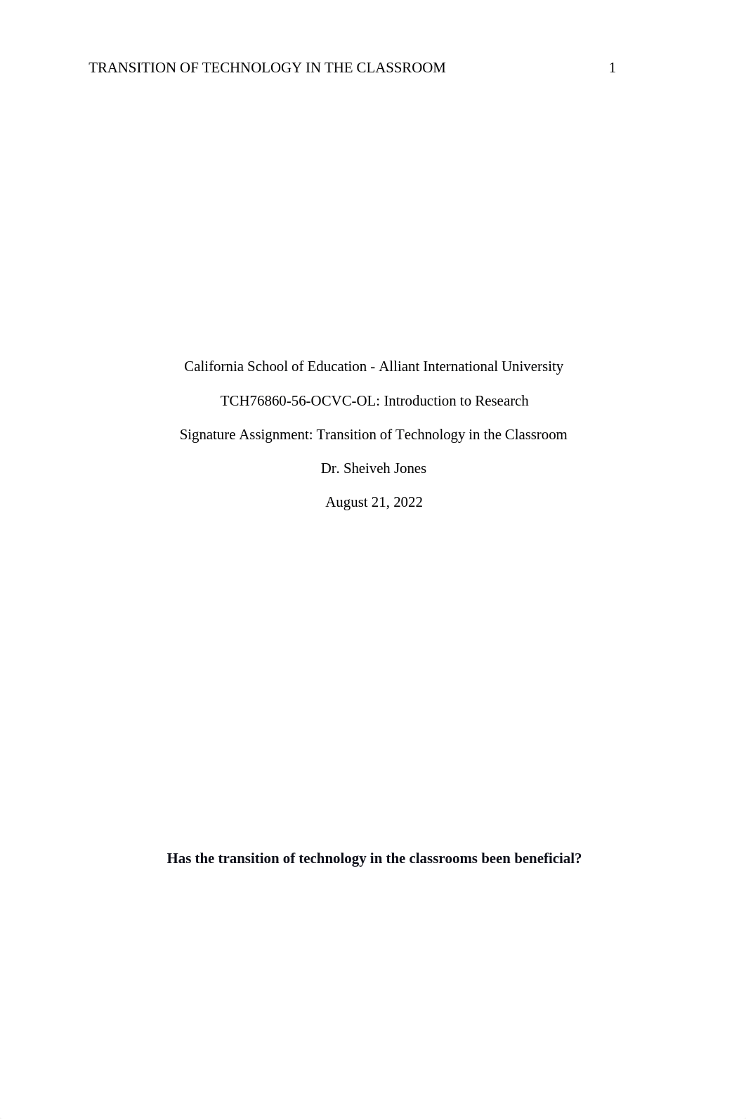 Signature Assignment Transistion of Technology in the Classroom- Final.docx_d8zs9x0g8s0_page1