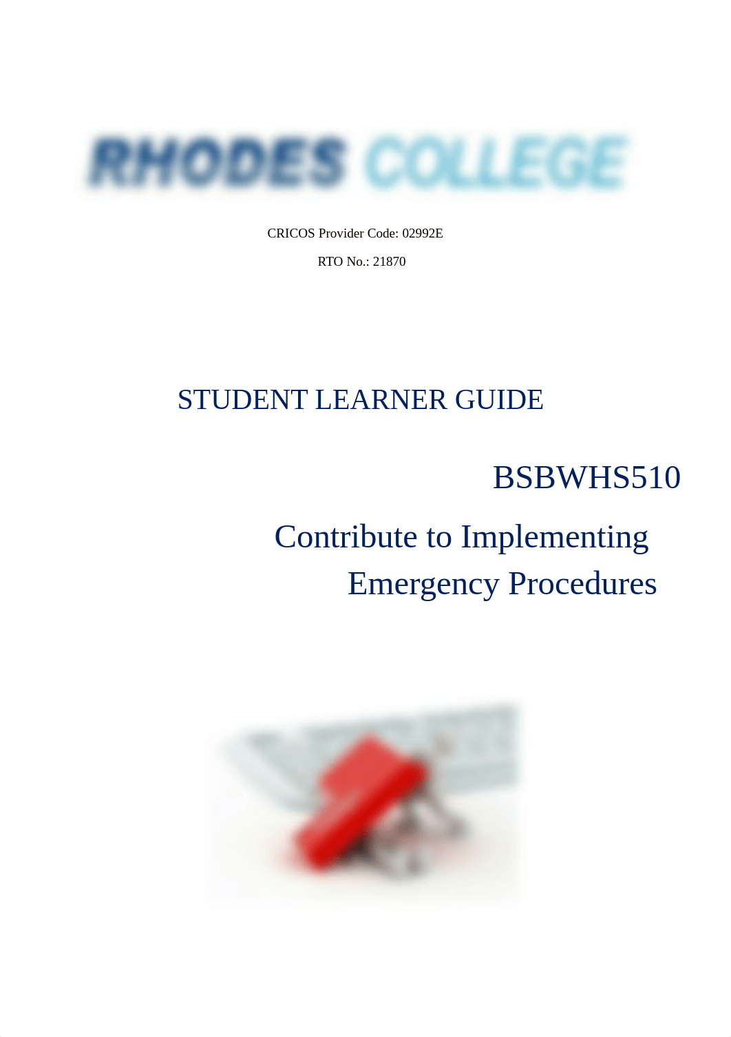 SLG - BSBWHS510 - Contribute to Implementing Emergency Procedures v Apr 2017.pdf_d8zt9rlwjst_page1