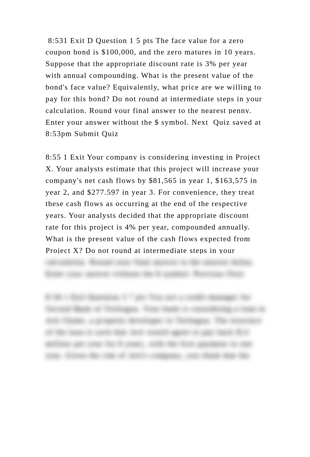 8531 Exit D Question 1 5 pts The face value for a zero coupon bond i.docx_d907mzohw0e_page2