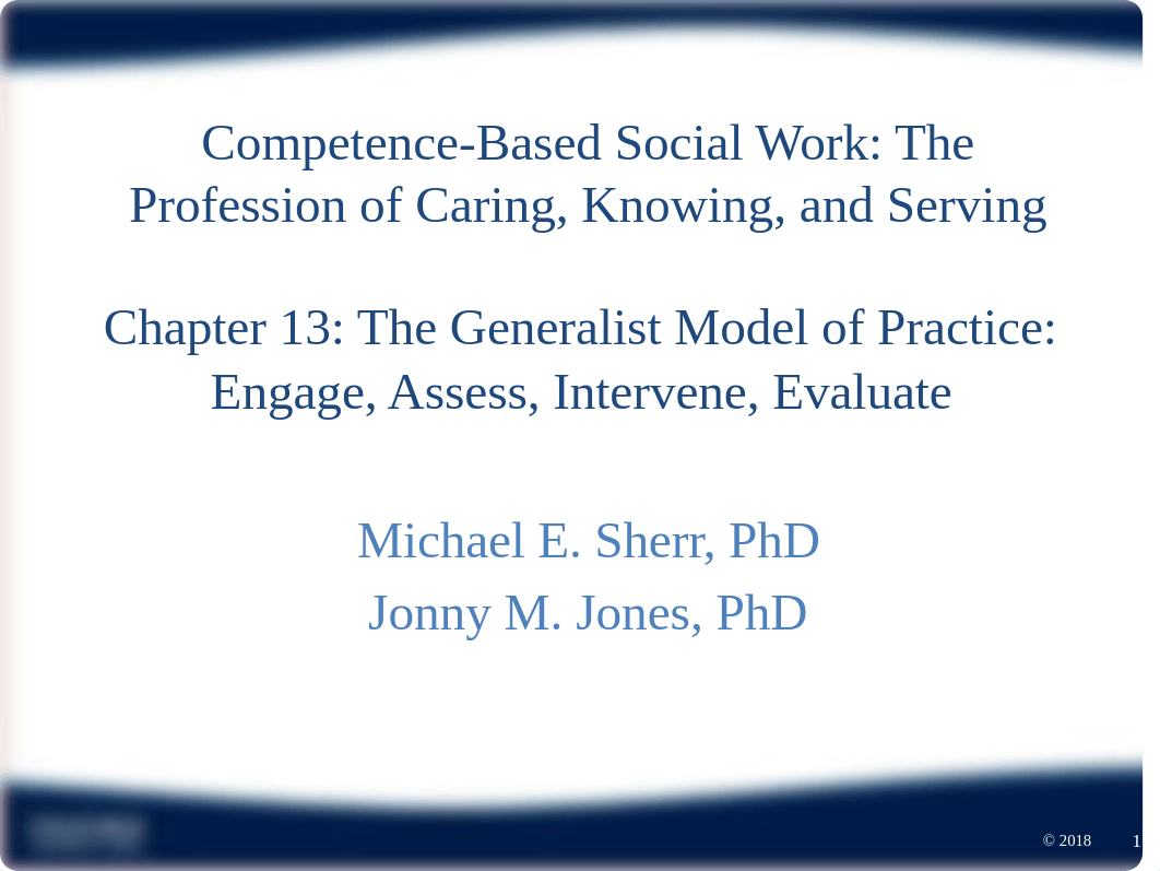 Sherr+-+Intro+to+Comptence-Based+Social+Work+2e+-+Chapter+13+PPT.pptx_d90v4glf61c_page1