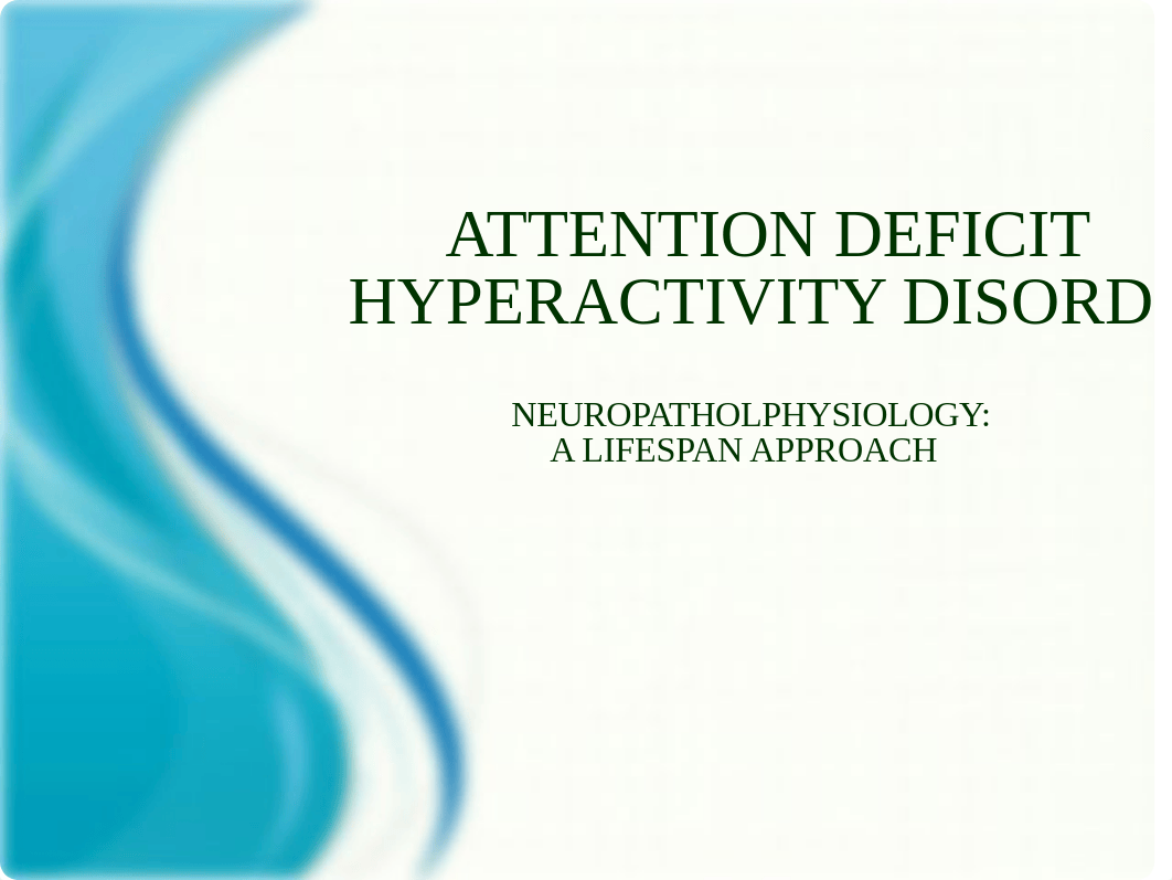 Week 9-10 Attention Deficit Hyperactivity Disorder October 2018.pptx_d912bonkswx_page1