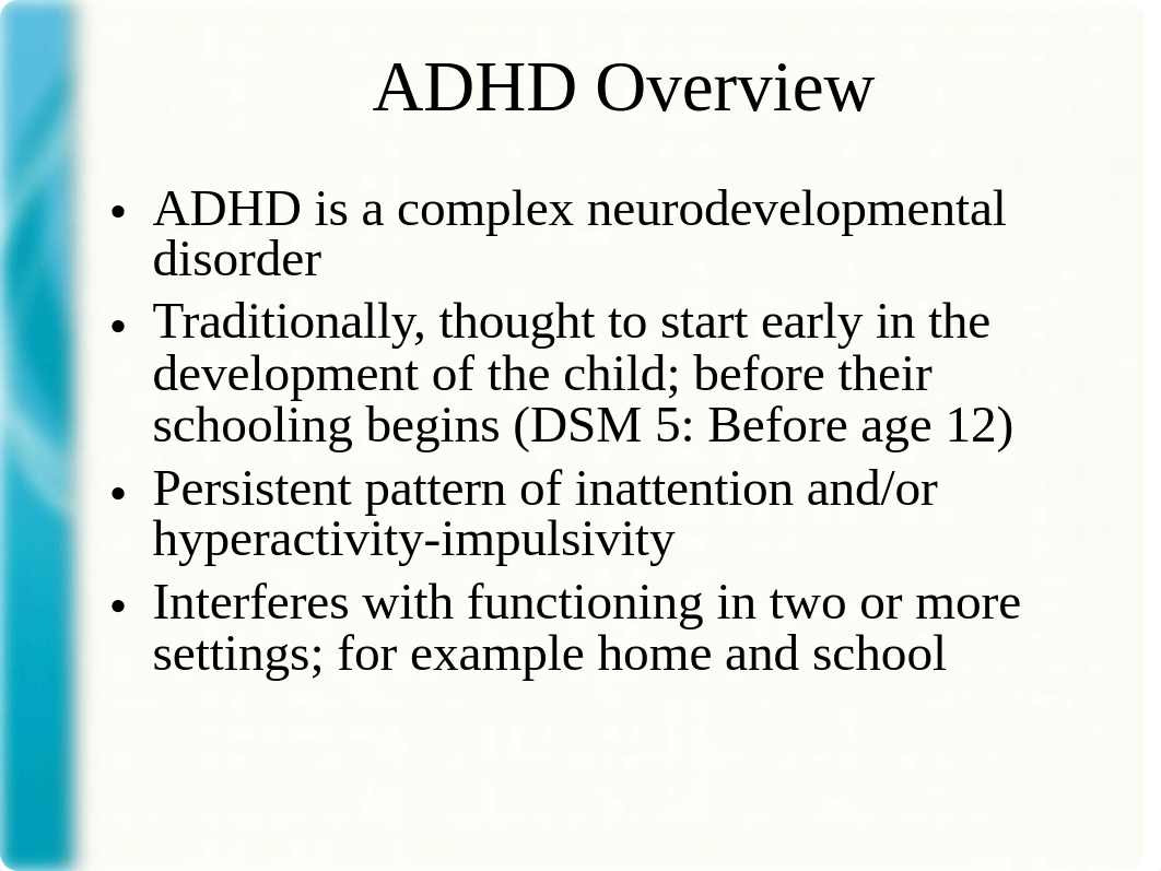 Week 9-10 Attention Deficit Hyperactivity Disorder October 2018.pptx_d912bonkswx_page3