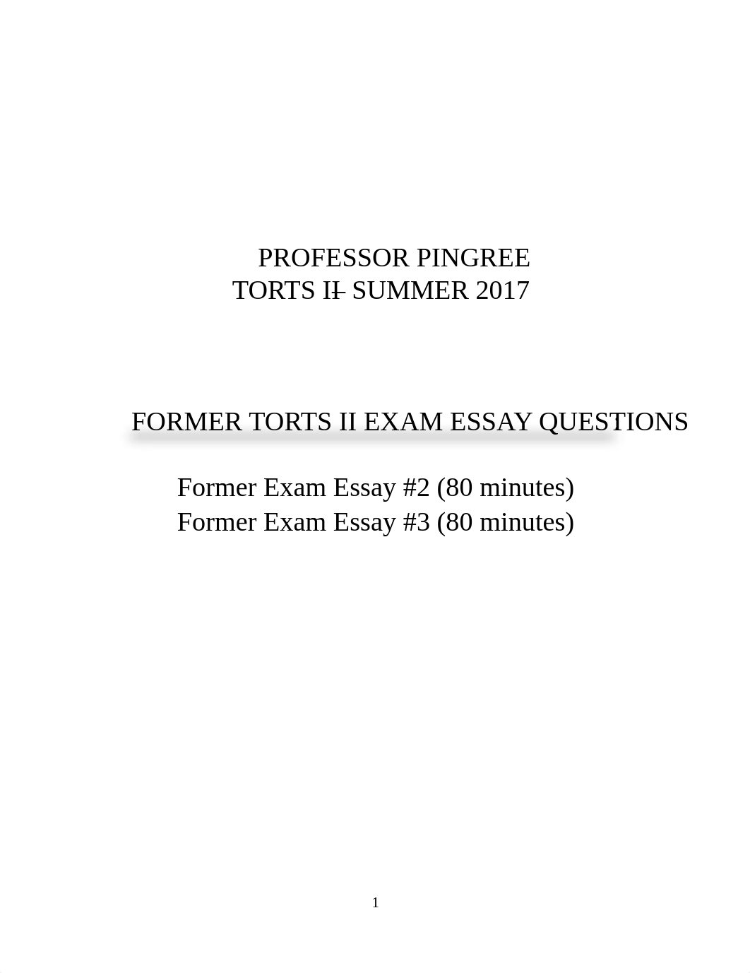 Torts II Former+Final+Exam+Essay+Questions+#2-3.pdf_d91l3f4f550_page1