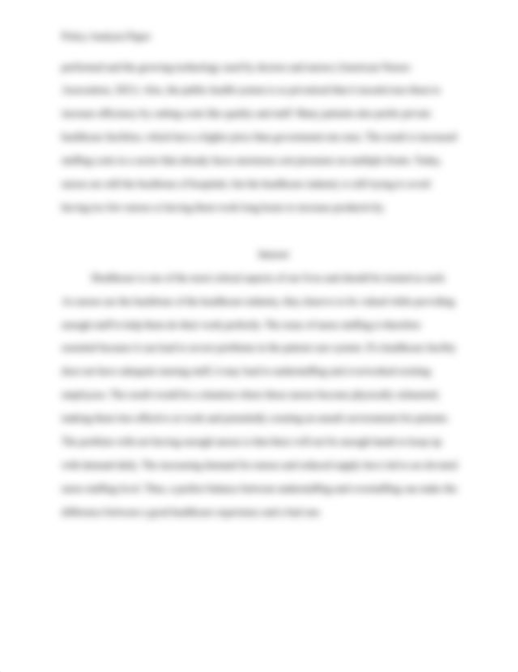 Policy Analysis Paper - Nurse Staffing and the Relationship to Job Satisfaction and Retention.docx_d91slylz28j_page4