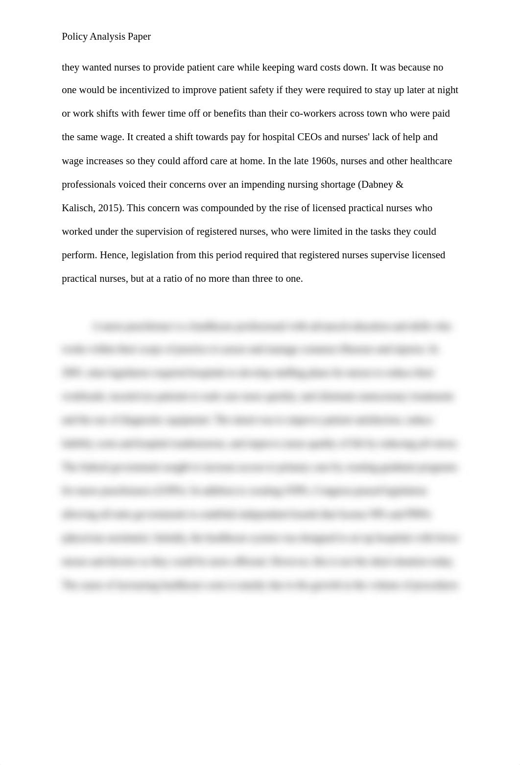 Policy Analysis Paper - Nurse Staffing and the Relationship to Job Satisfaction and Retention.docx_d91slylz28j_page3