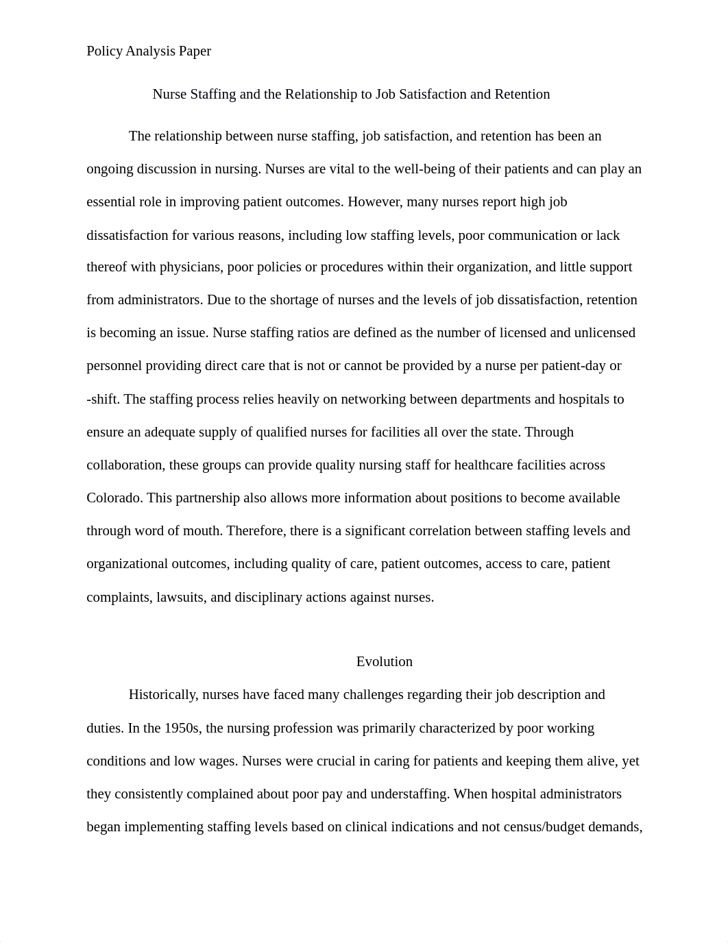 Policy Analysis Paper - Nurse Staffing and the Relationship to Job Satisfaction and Retention.docx_d91slylz28j_page2