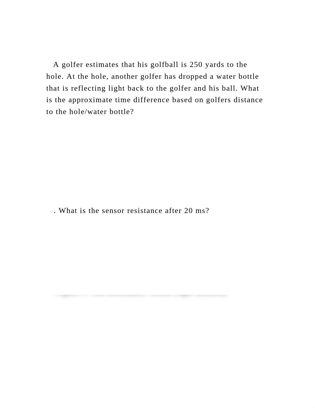 A golfer estimates that his golfball is  250 yards to the hole. .docx_d91utr6du8b_page2