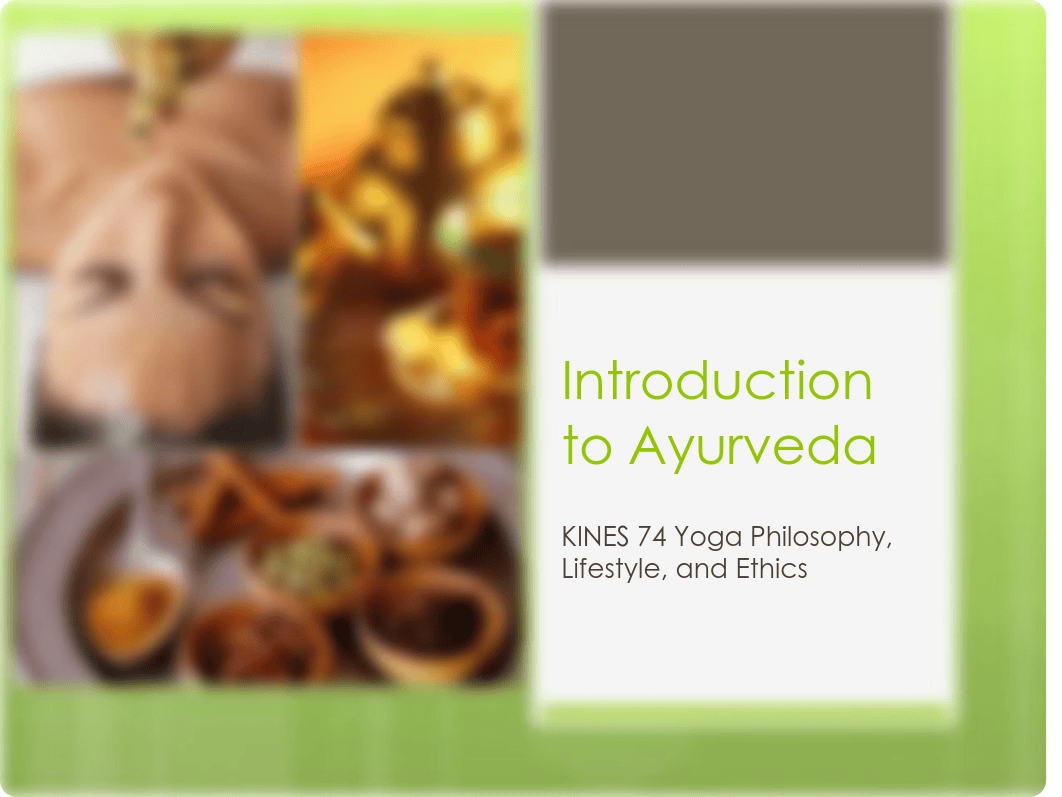 Introduction to Ayurveda Powerpoint.pdf_d92tg39vq1b_page1