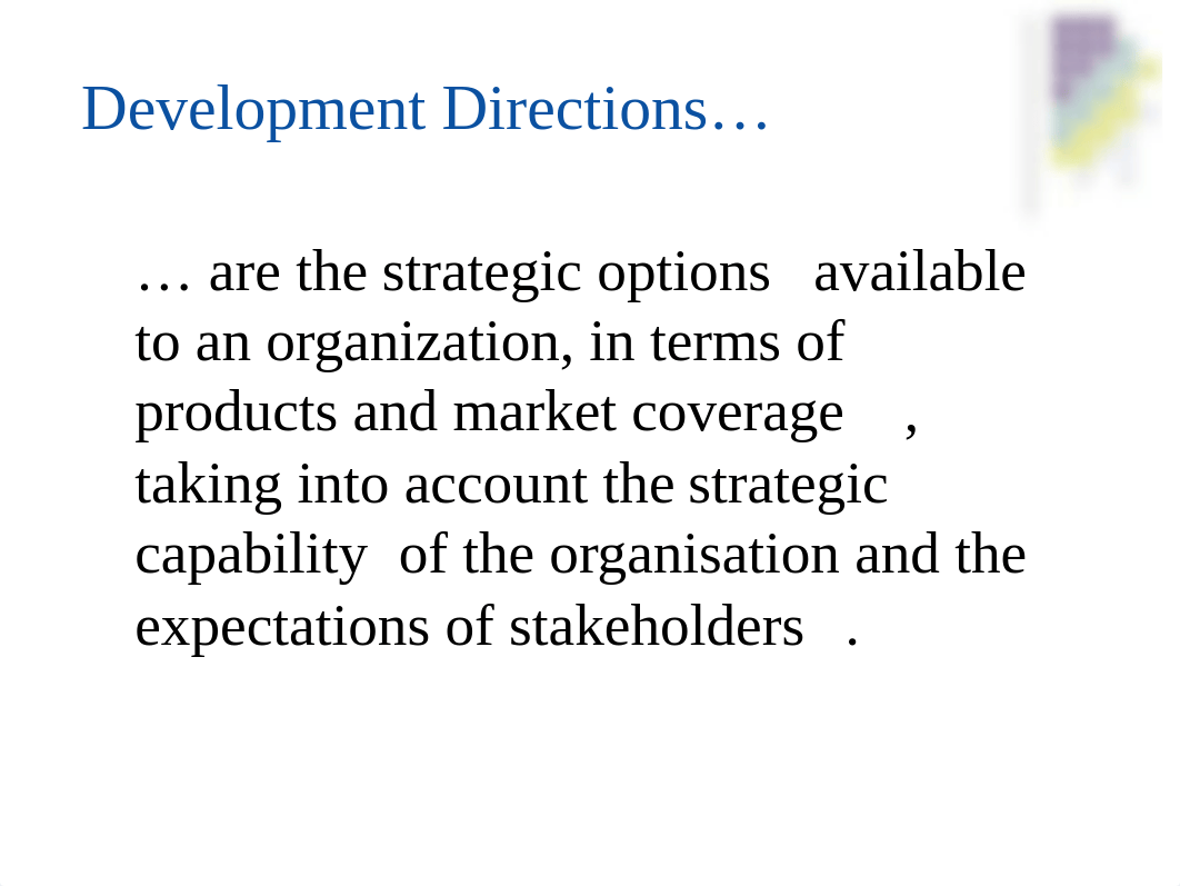 Topic 5 Corporate level strategy and direction and method of development_2017.ppt_d93370lm31k_page2