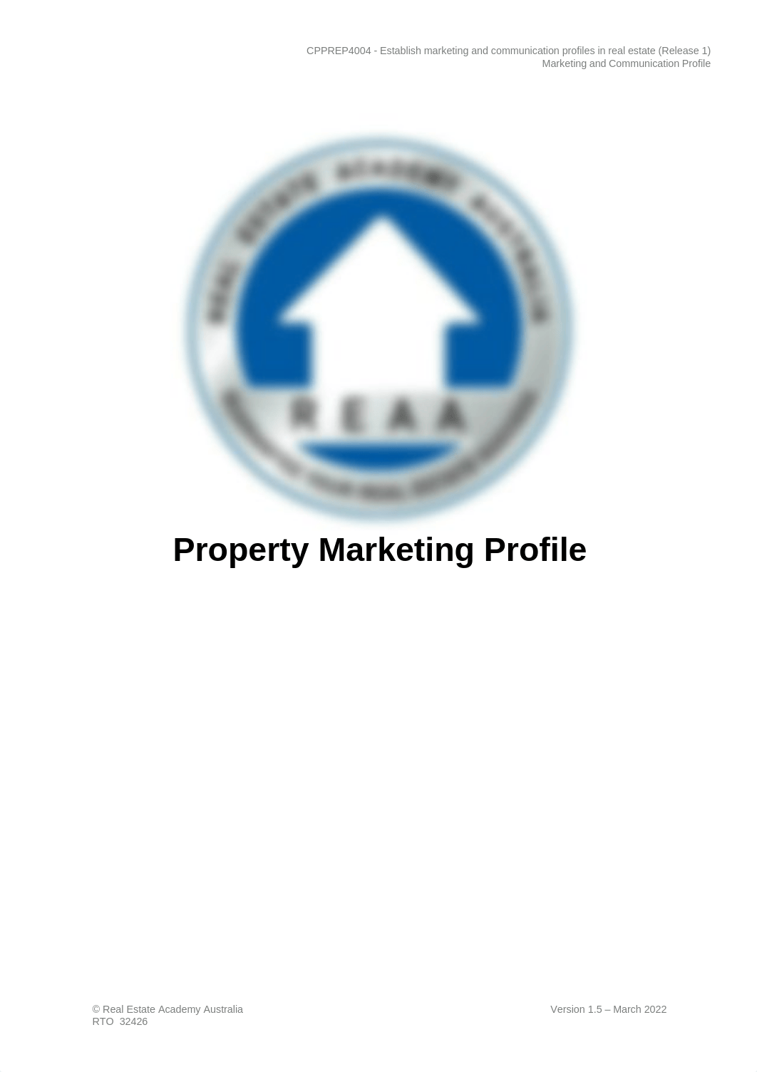 REAA - CPPREP4004 - Property Marketing Profile v1.5.pdf_d93bon35zwt_page1