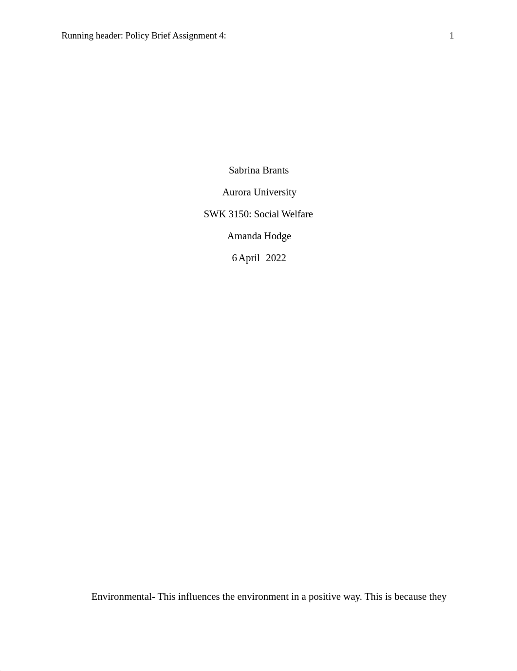 _Policy Brief Assignment 4_ Environmental, Economic, Organizational, Global, Historical, Social, or_d93ugfa99dv_page1