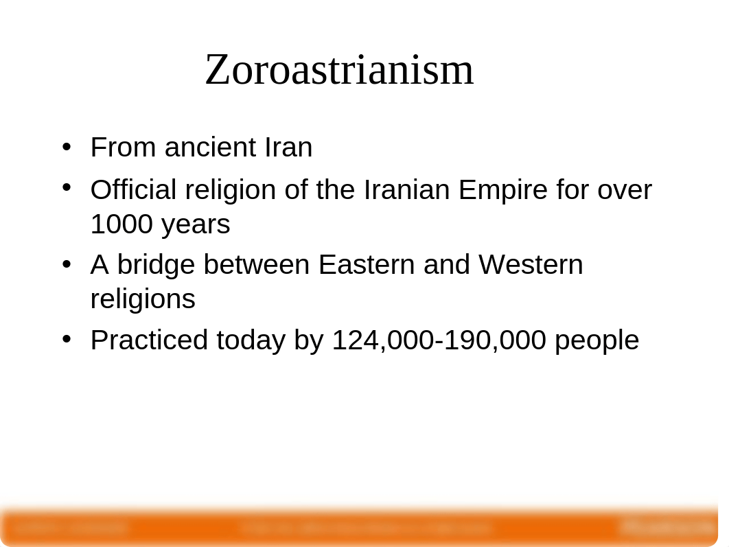 Fisher9e_Zoroastrianism.ppt_d94smhjwalh_page4