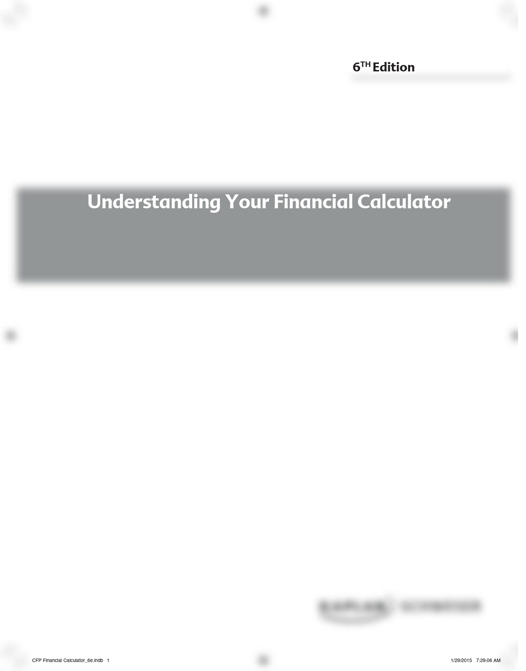 UnderstandingYourFinancialCalculator6eFINAL.pdf_d94zfiq9mds_page1